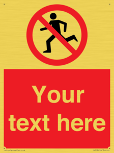 Custom No Running Sign